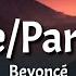 Beyoncé Yonce Partition Lyrics Let Me Hear You Say Hey Miss Carter Tiktok Song