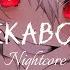 Nightcore Peekaboom Cjbeards House Lyrics