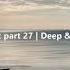 Balance Music Part 27 Deep Progressive House