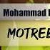 Mohammad Heshmati Motrebe Eshgh OFFICIAL TRACK محمد حشمتی مطرب عشق