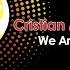 We Are Perfect Cristian Marchi Instrumental