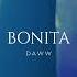 DAWW BONITA Original Mix Afro Tech