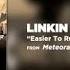 Easier To Run Linkin Park Meteora