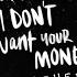 Ed Sheeran Feat H E R I Don T Want Your Money Audio