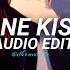 One Kiss Edit Audio