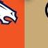 Broncos Vs Saints LIVE Streaming Scoreboard Free Play By Play Highlights NFL Week 7 Amazon Prime