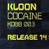 Kloon Cocaine