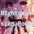 Nightcore Russian Roulette Male Version