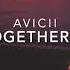 Avicii Lonely Together Acoustic Slowed Reverb