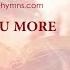 I Need You More Song Lyrics Divine Hymns Prime