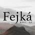 Best Of Fejká