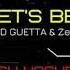 Swedish House Mafia It Gets Better David Guetta Zedd Extended Remix