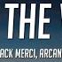 Zack Merci Arcana Into The Wild Lyrics