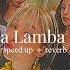 Ucha Lamba Kad Sped Up Reverb Anand Raj Anand Chorus Chill Habibi