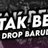 DJ ANDAI TAK BERPISAH BOOTLEG X DROP JJ BARUDAK SLIBAW