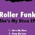 Roller Funk Keep My Love Original Mix