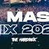 EDM Mashup Mix 2021 Best Festival Mashups Remixes Of Popular Songs 2021 Party Mix 2021