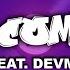 The Come Up Devmo Pt 1