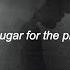 Slowdive Sugar For The Pill Lyrics