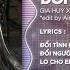 Đổi Tình Đổi Áo Style Huy PT Remix Gia Huy Singer Đổi Tình Đổi Áo Đổi Cả Giấc Mơ Remix TikTok