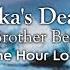 Sitka S Death Brother Bear 1 Hour Loop