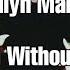 Marilyn Manson No Funeral Without Applause Traducida Al Español