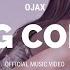 Ojax Losing Control Official Video