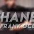 Frank Ocean Chanel Tiktok Nick Leon Atmosphere Remix Slowed