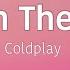 Coldplay Man In The Moon Lyrics