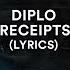 Diplo Mau P Receipts Feat Gunna Lyrics