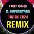 Fast Cars Superstars Remix Tiktok DJ抖音版 2024 When The Bass Gets Pumping Cristian Marchi