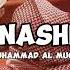 Nasheeds Playlist Muhammad Al Muqit Nasheed Spedup Slowed Reverb Arabic Nasheed Without Music