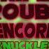 Triple Trouble Encore Knuckles WITH LYRICS Redux Ft ImJalance Sonic EXE Cover