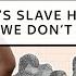 Slavery In Britain What Don T We Know