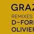 GRAZZE Virah Olivier Giacomotto Remix