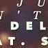 TIM DELUXE Feat SAM OBERNIK IT JUST WON T DO HQ AUDIO