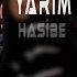 Hasibe Yarim Yarim Uğur Yılmaz Furkan Demir Remix