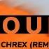 DJ CHREX Youm Wara Youm Officiel Remix