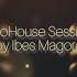 Ibes Magora Afro House Session DjSet