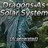 Ai Draws Solar System As Dragons Ai Aiart Shorts Dragon