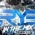 The R Y E March 2023 Mix DHR