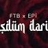 FTB Epi Düşdüm Dərinə Official Lyrics Video