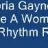 Gloria Gaynor First Be A Woman 93 Last Rhythm Remix