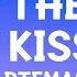 Artemas I Like The Way You Kiss Me Lyrics