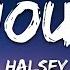 Halsey Without Me Lyrics