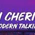 1 Hour Modern Talking Cheri Cheri Lady Slowed Reverb