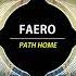 FAERO Path Home Extended Mix Univack