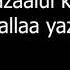 Laa Yazaalul Khayra Lyrics La Yazalul Hoyr