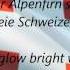 Swiss National Anthem Schweizerpsalm DE EN