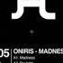 AR05 Oniris B2 Madness Gregor Tresher Remix